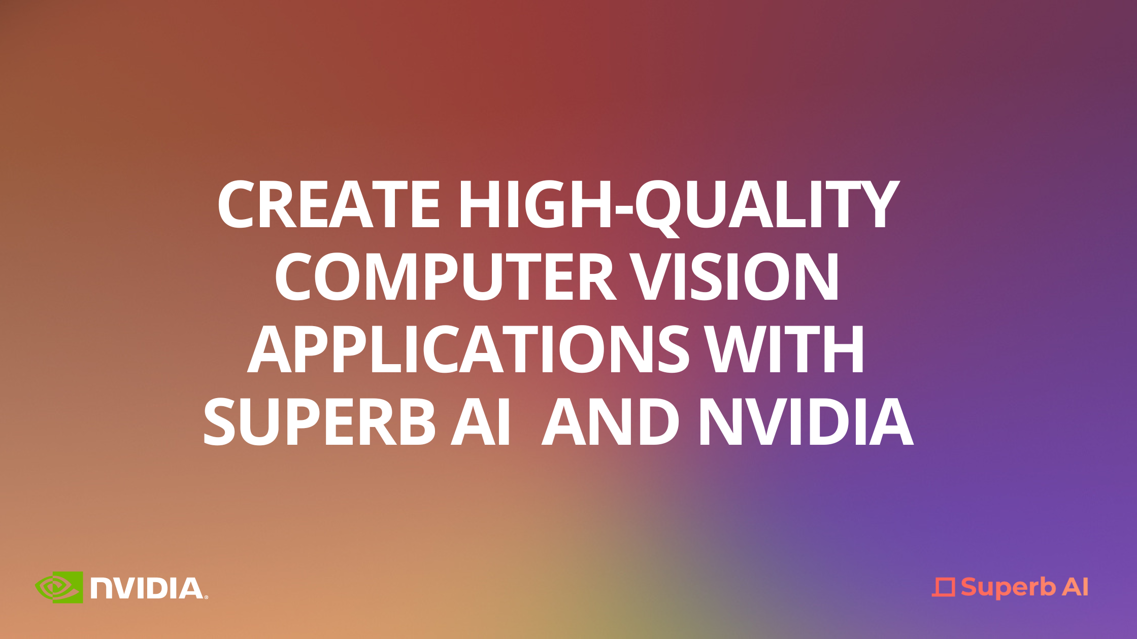 Create High-Quality Computer Vision Applications with Superb AI Suite and NVIDIA TAO Toolkit